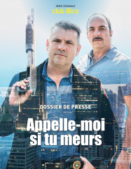 Appelle moi si tu meurs