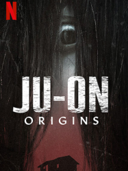 Ju-On: Origins