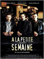 À la petite semaine