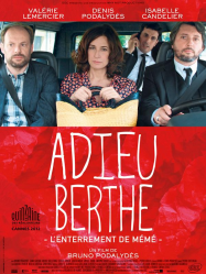 Adieu Berthe ou l'enterrement