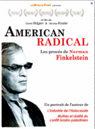 American Radical: The Trials of Norman Finkelstein