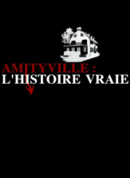 amityville histoire vrai