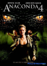Anacondas 4 : La piste du sang