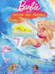 Barbie et le secret des sirènes