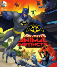 Batman Unlimited : L'instinct animal