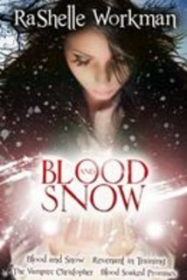 Blood Snow