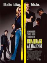 Braquage à l’italienne (The italian Job)