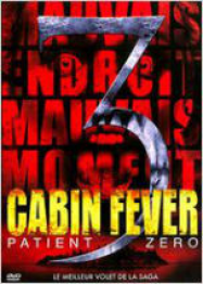 Cabin Fever 3