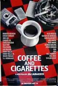 Coffee and cigarettes