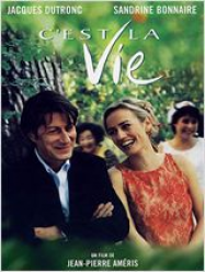 C’est la vie