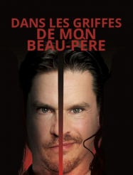Dans les griffes de mon beau-père