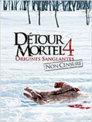 Détour mortel 4 - Origines sanglantes