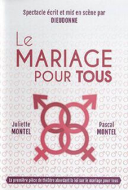 Dieudonné Le mariage pour tous