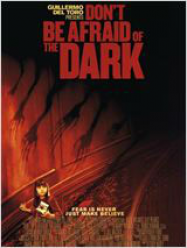 Don't Be Afraid of the Dark