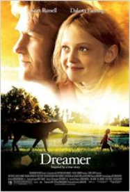 Dreamer : Inspired by a True Story