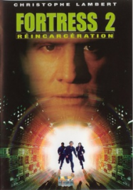 Fortress 2 : reincarceration