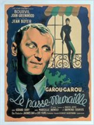 Garou-garou, le passe muraille