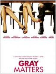 Gray Matters