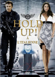 Hold-up à l'italienne