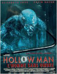 Hollow Man, l'homme sans ombre