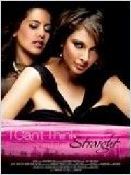 I Can’t Think Straight