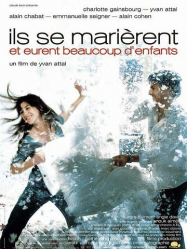 Ils se marièrent et eurent
