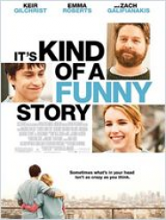 It’s Kind of a Funny Story
