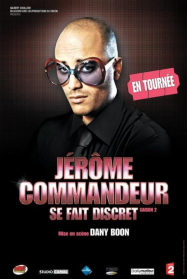 Jérôme Commandeur se fait discret