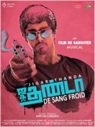 Jigarthanda - De Sang Froid