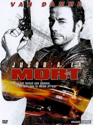 Jusqu'à la mort