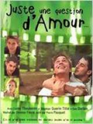 Juste une question d’amour