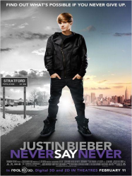 Justin Bieber : Never Say Never