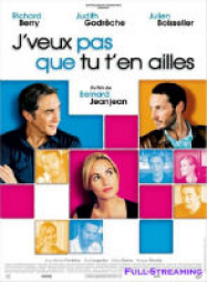 J'veux pas que tu t'en ailles