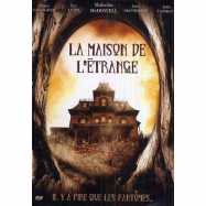 La Maison de l’étrange