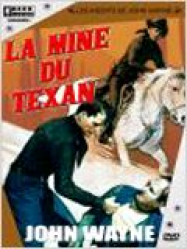 La Mine du Texan