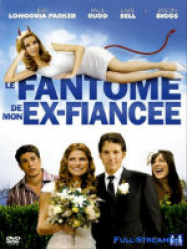 Le Fantôme de mon ex-fiancée