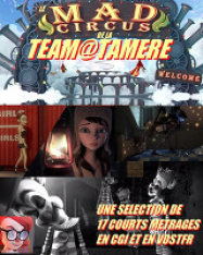 Le Mad Circus de la Team@TaMère