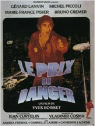 Le prix du danger