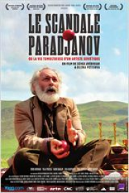 Le Scandale Paradjanov ou La vie tumultueuse d'un artiste soviétique