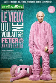 Le Vieux qui ne voulait pas fêter son anniversaire