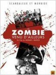 Le Zombie venu d’ailleurs