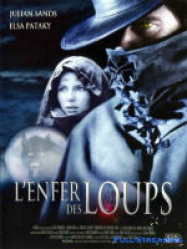 L'Enfer des loups
