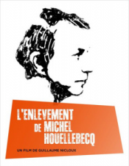 L'Enlèvement de Michel Houellebecq