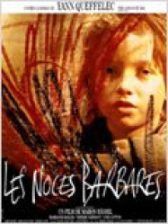 Les Noces barbares