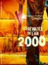 Les Révoltés de l’an 2000