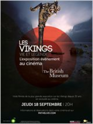 LES VIKINGS : VIE ET LEGENDE