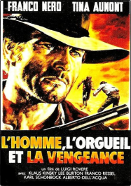 L'Homme, l'orgueil et la vengeance