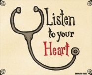 Listen to Your Heart