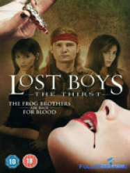 Lost Boys: The Thirst