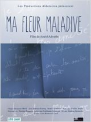 Ma fleur maladive